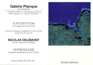 Galerie Planque  · Lausanne · 2000
